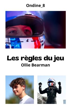 Les règles du jeu - Ollie Bearman by Ondine_8