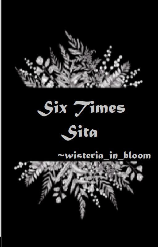 Six Times Sita by wisteria_in_bloom