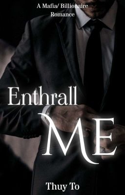 Enthrall Me (𝑹𝒆𝒗𝒂𝒎𝒑𝒆𝒅) [ON HOLD] cover