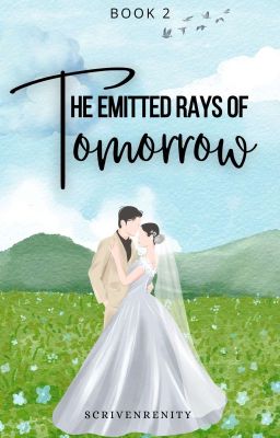 The Emitted Rays of Tomorrow (BOOK 2) cover