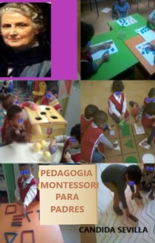 PEDAGOGIA MONTESSORI PARA PADRES by NadineSevilla3