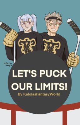 Let's puck our limits! (Asta x Noelle) cover