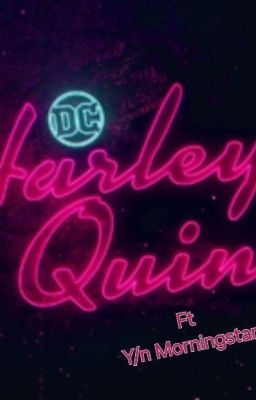 Harley Quinn Ft Y/n Morningstar cover