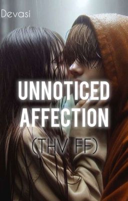 UNNOTICED AFFECTION  cover