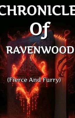 CHRONICLES OF RAVENWOOD (FIERCE AND FURY) cover