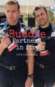 Buddie: Partners in Fire by Chenfordtherookie