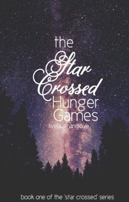 A Star-Crossed Hunger Games  cover