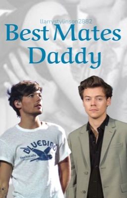 Best Mates Daddy (l.s.) cover