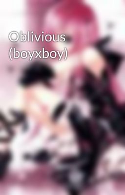 Oblivious (boyxboy) cover