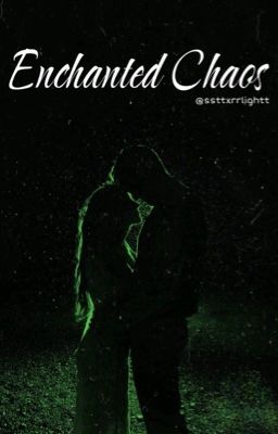 Enchanted Chaos (Mattheo Riddle) cover