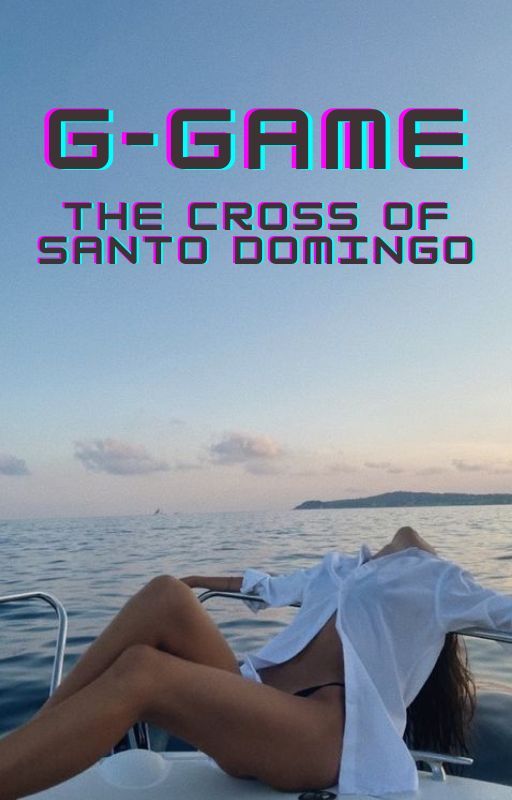 G-GAME: The Cross of Santo Domingo by unexpectedlyperfect