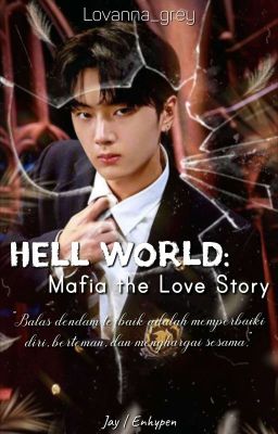 Hell World: Mafia The Love Story cover