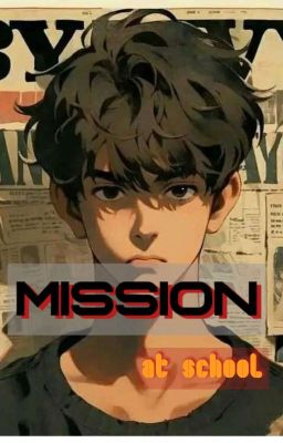 Mission At School (TAHAP REVISI) cover