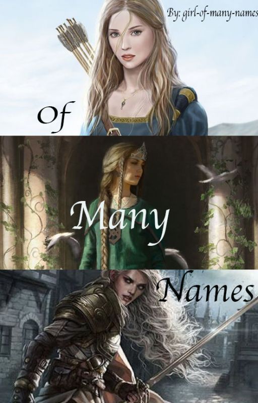 Of Many Names by girl-of-many-names