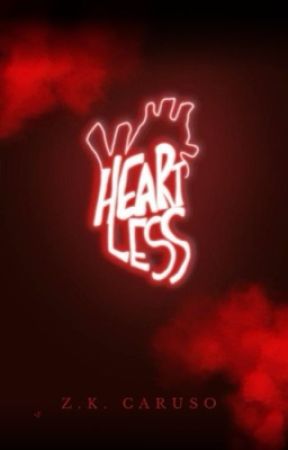 Heartless  by ZKCaruso