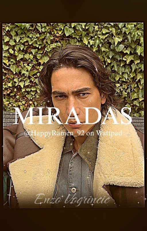 MIRADAS -- Enzo Vogrincic by HappyRamen_92