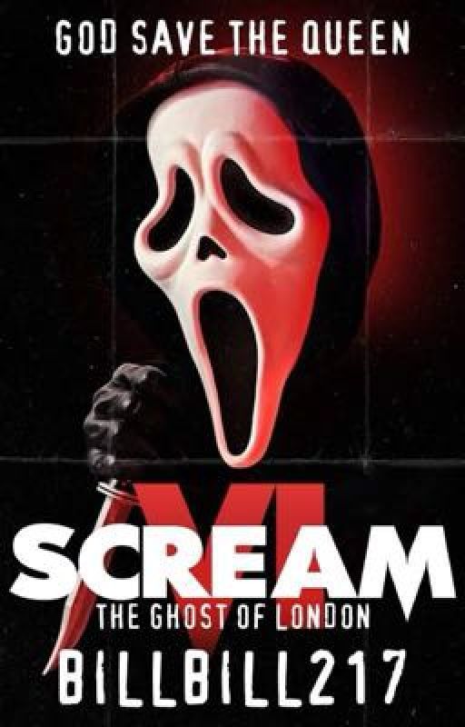 SCREAM - THE GHOST OF LONDON by BillBill217