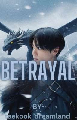 BETRAYAL |  ᴛᴀᴇᴋᴏᴏᴋ cover