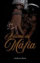 A DAMA DA MAFIA - Vol. I by autora_andie