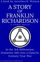 A Story of Franklin Richardson by SCMAsreil