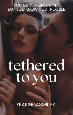 Tethered To You cover