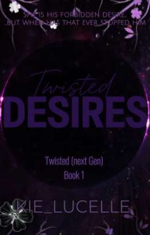 TWISTED DESIRES by Kie_lucelle