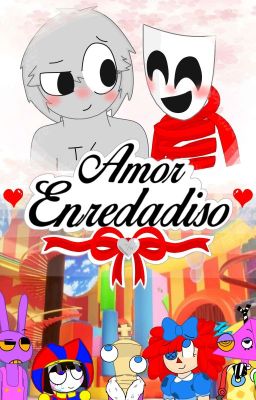 🎭Amor Enredadiso🎭 ~°[Gangle x Lector]°~ cover