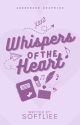 whispers of the heart by softliee