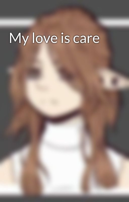 My love is care by Websel