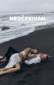 NEOČEKIVAN by Niksicanka__