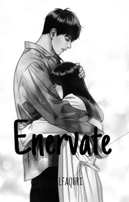 Enervate (Selesai)  cover