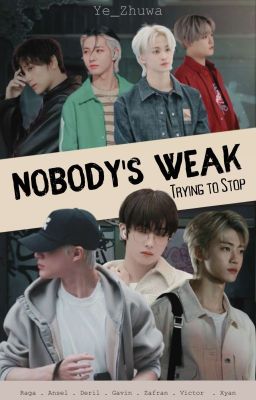 NOBODY'S WEAK || -Trying to Stop - cover