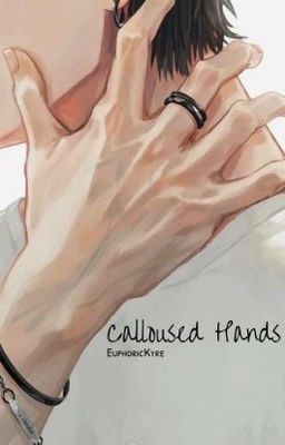 Calloused Hands (Ereri/Riren) cover