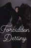 Forbidden  Destiny   |Jkff | 