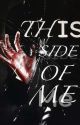 This side of ME by books_dust