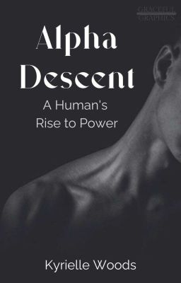 Alpha descent: A Human's rise to power (BxB) cover