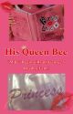 His Queen Bee || *Male* Regina (Ryan) George x Reader (Fem.) by Sakura_Kingscholar