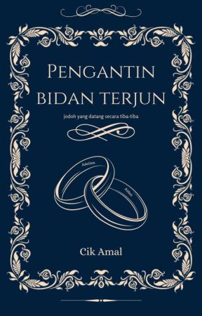 Pengantin Bidan Terjun by _cikamal