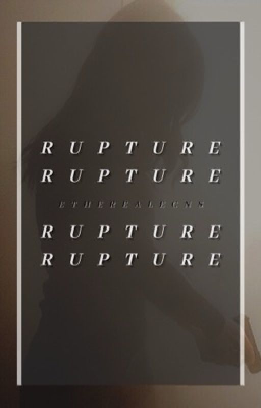 RUPTURE, peter hayes by etherealecns