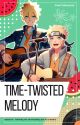 Time-Twisted Melody (Boruto - Twinkling Watermelon AU) by pinktormaline