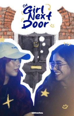 The Girl Next Door  •  mikhaiah au cover