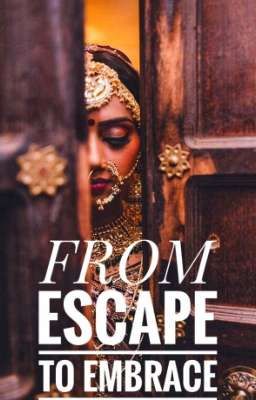 From Escape to Embrace  cover