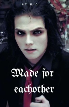 Made for eachother | Gerard Way x Female Reader by HC125637