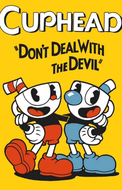 Cuphead RP Book! (Cuphead show or game!) by HelluvaAce