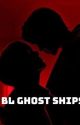 BL GHOST SHIPS. by danneyarchey