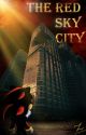 [ShadowxReader] - The Red Sky City by Zaz0u7