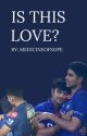 Is This Love? [Shubman Gill x Ishan Kishan] by medicineofsope