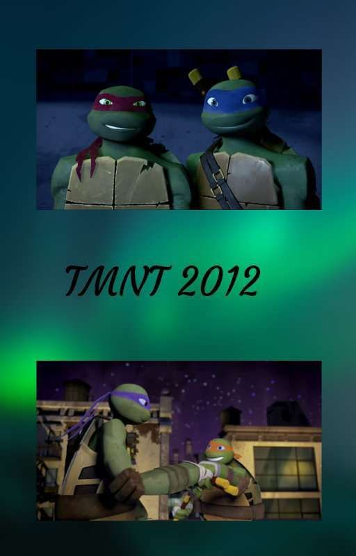 TMNT 2012 (Booyakasha!) by IsabellaAnne1803112