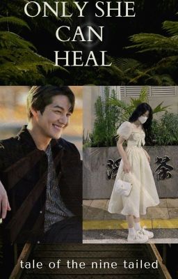 Only she can heal || lee rang x reader || cover