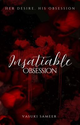 Insatiable Obsession | ✎ cover